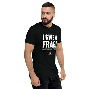 I Give a Frag! - Adult shirt